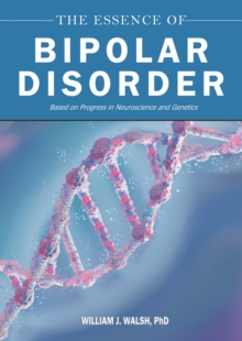 Essence of Bipolar Disorder
