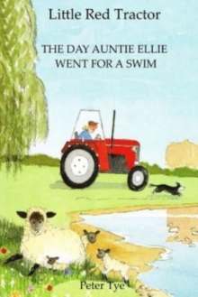 Image for Little Red Tractor - The Day Auntie Ellie went for a Swim