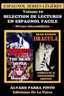 Image for Selection de lectures en espagnol facile Volume 10