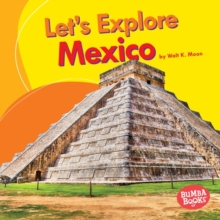 Image for Let's explore Mexico