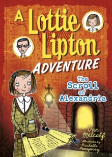 Image for Scroll of Alexandria: A Lottie Lipton Adventure