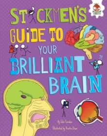 Image for Stickmen's Guide to Your Brilliant Brain