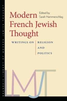 Modern French Jewish Thought - Writings on Religion and Politics