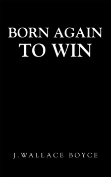 Image for Born Again to Win