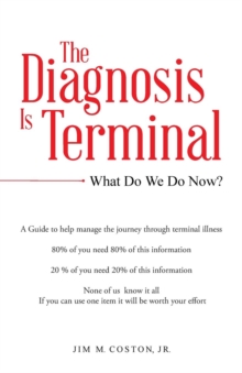 Image for The Diagnosis Is Terminal