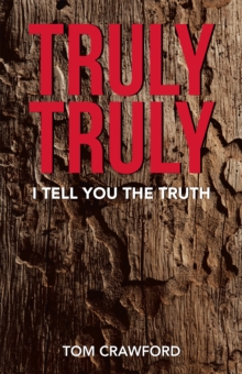 Image for Truly Truly: I Tell You the Truth