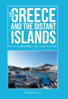 Image for To Greece and the Distant Islands