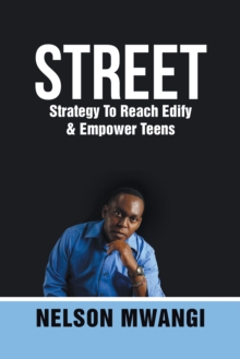Image for Street: Strategy to Reach Edify & Empower Teens