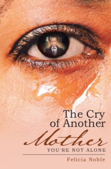 Image for Cry of Another Mother: You're Not Alone