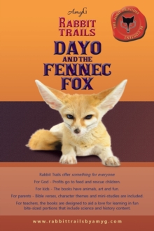 Image for Rabbit Trails : Dayo and the Fennec Fox / Amina and the Red Panda
