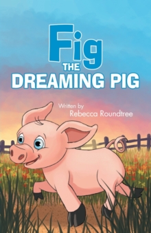 Image for Fig the Dreaming Pig