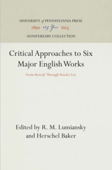 Image for Critical Approaches to Six Major English Works: From "Beowulf" Through "Paradise Lost"