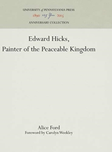 Image for Edward Hicks, Painter of the Peaceable Kingdom