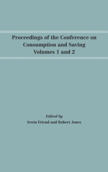 Image for Proceedings of the Conference On Consumption and Saving, Volumes 1 and 2