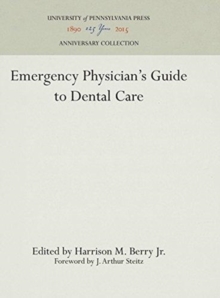 Emergency Physician's Guide to Dental Care