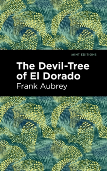 Image for The devil-tree of El Dorado