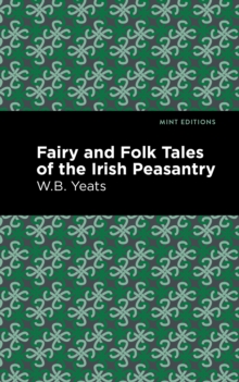 Image for Fairy and Folk Tales of the Irish Peasantry