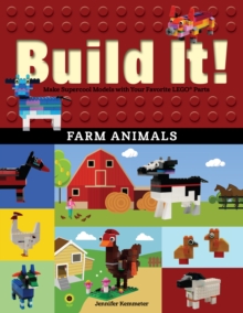 Image for Build It! Farm Animals: Make Supercool Models with Your Favorite LEGO(R) Parts