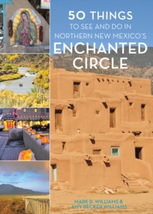 Image for 50 Things to See and Do in Northern New Mexico's Enchanted Circle