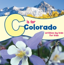 Image for C is for Colorado