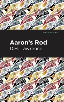 Aaron’s Rod
