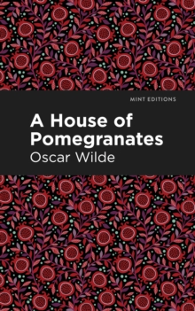 A House of Pomegranates