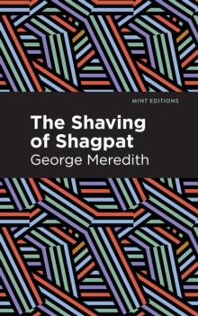 Image for The shaving of Shagpat: a romance