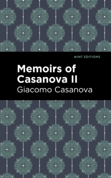 Image for Memoirs of Casanova Volume II