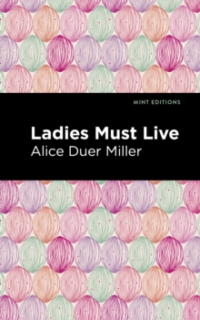 Image for Ladies Must Live