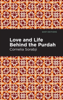 Image for Love and Life Behind the Purdah