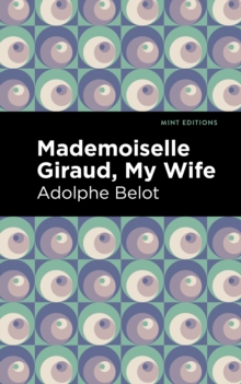Image for Mademoiselle Giraud, My Wife: My Wife