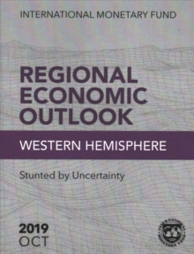 Image for Regional economic outlook : Western Hemisphere, stunted by uncertainty