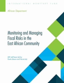 Image for Monitoring and managing fiscal risks in the East African community