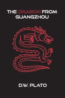 Image for The Dragon From Guangzhou