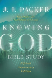 Image for Knowing God Bible Study