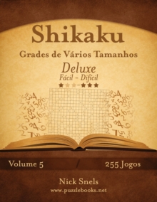 Image for Shikaku Grades de Varios Tamanhos Deluxe - Facil ao Dificil - Volume 5 - 255 Jogos