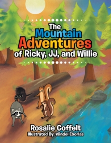 Image for Mountain Adventures of Ricky, Jj, and Willie.