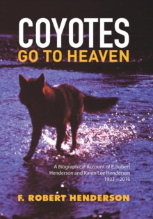 Image for Coyotes Go To Heaven
