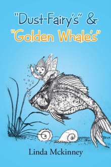 Image for "Dust-Fairy's" & "Golden Whale's"