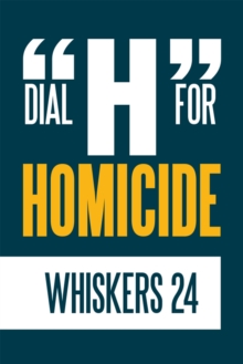 Image for Dial &quot;H&quot; for Homicide