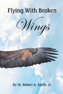 Image for Flying with Broken Wings