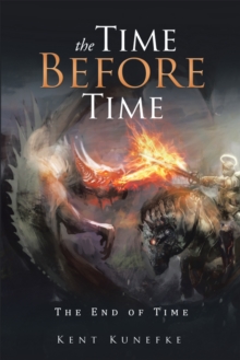 Image for Time Before Time: The End of Time