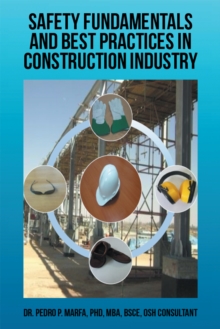 Image for Safety Fundamentals and Best Practices in Construction Industry