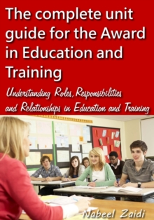 Image for The complete unit guide for the Award in Education and Training