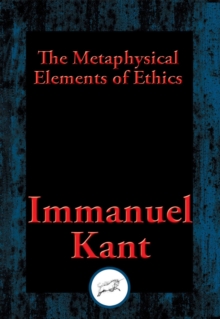 Image for The Metaphysical Elements of Ethics