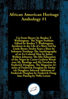 Image for African American Heritage Anthology #1: Ten books that exemplify courage and a willingness to fight against all odds and at any cost for what is right