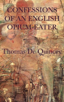 Image for Confessions of an English Opium-Eater