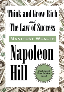 Image for Think and Grow Rich and The Law of Success In Sixteen Lessons