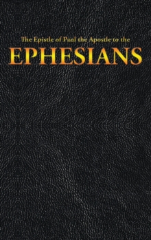 Epistle of Paul the Apostle to the EPHESIANS