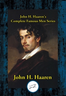 Image for John H. Haaren's Complete Famous Men Series